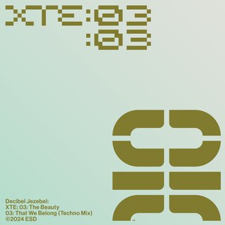 Xte: 03: the Beauty: 03: That We Belong (Techno Mix)