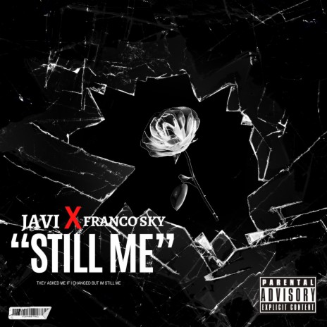 Still Me ft. Javie | Boomplay Music