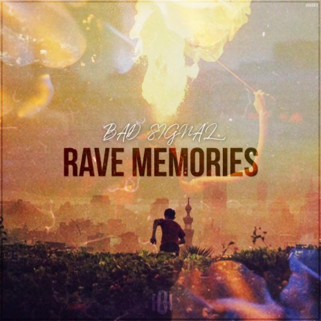 Rave Memories | Boomplay Music
