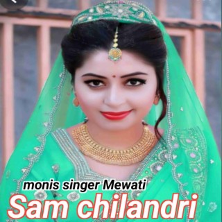 Sam chilandri (Mewati Song)