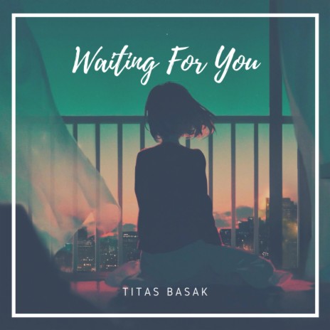 Waiting for You | Boomplay Music