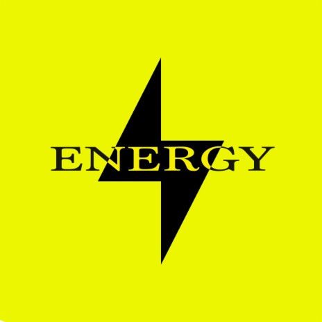 ENERGY | Boomplay Music