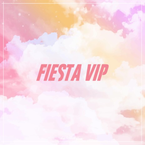 Fiesta VIP (Instrumental) | Boomplay Music