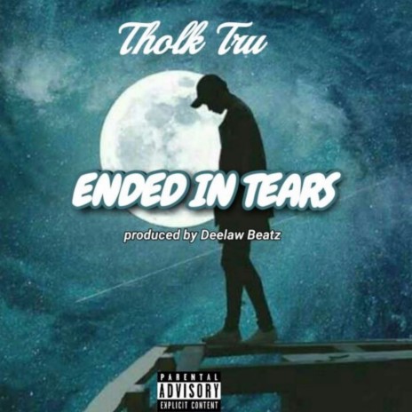 Ended In Tears | Boomplay Music