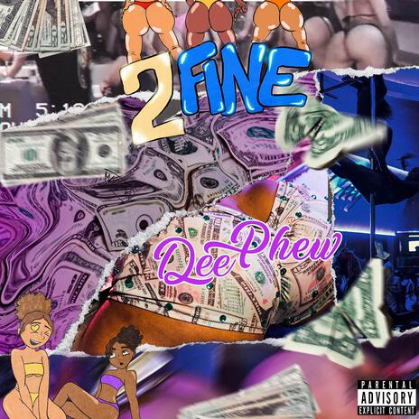 2 Fine | Boomplay Music