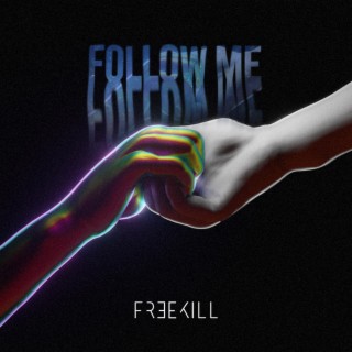 Follow Me (Radio Edit)