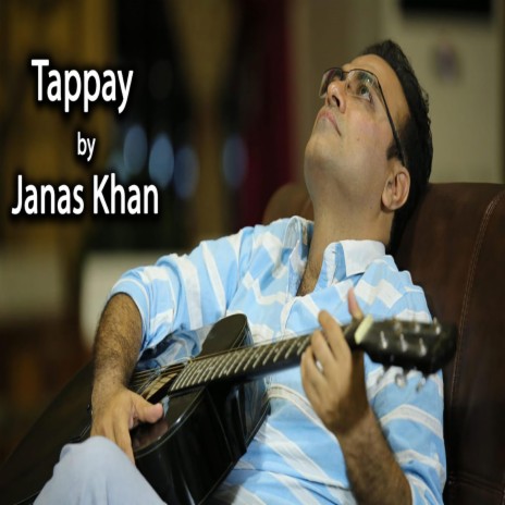 Tappay (feat. Janas Khan) | Boomplay Music