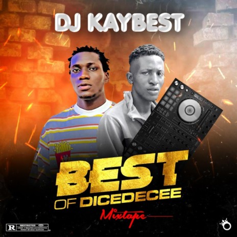DJ KAYBEST BEST OF DICE DCEE