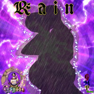 RAIN (GMP DEMO)