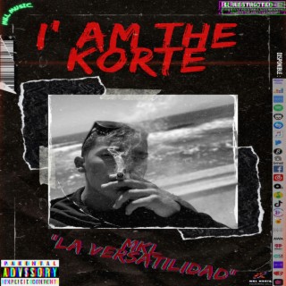 I' Am The Korte