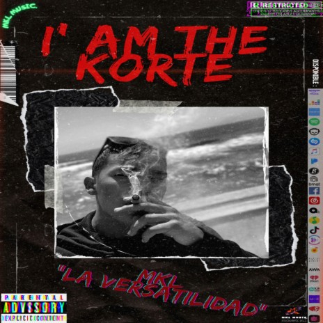 I' Am The Korte | Boomplay Music