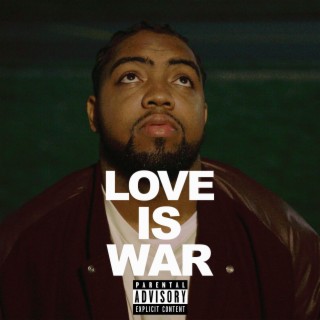 LOVE IS WAR lyrics | Boomplay Music