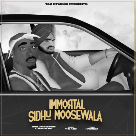 Immortal Sidhu Moose Wala | Boomplay Music