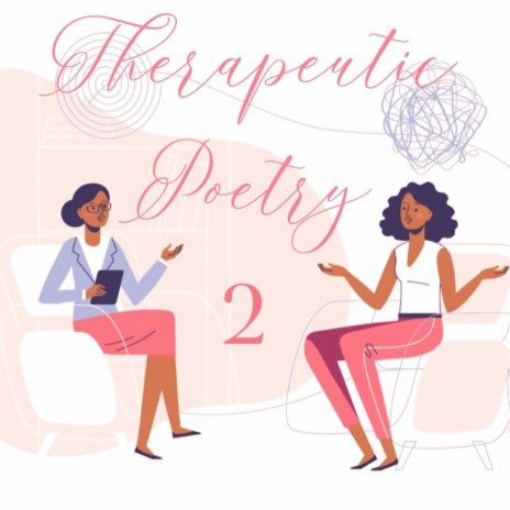 Therapeutic Poetry 2 | Boomplay Music
