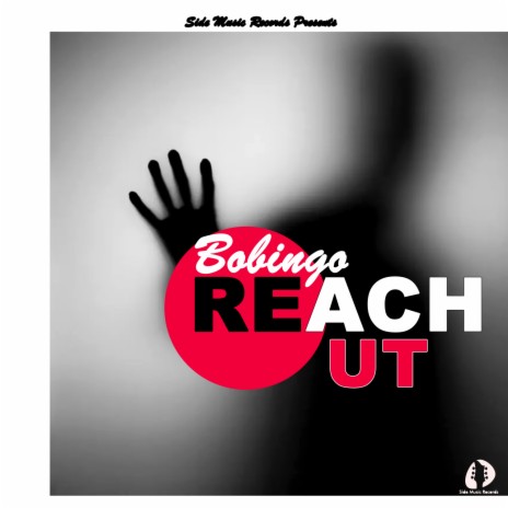 Reach Out | Boomplay Music