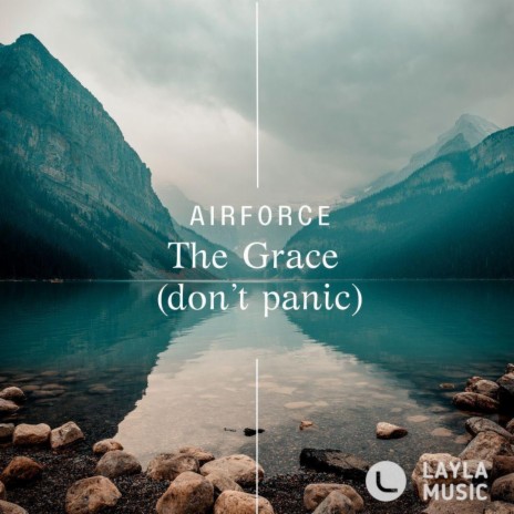 The Grace (don't panic) | Boomplay Music