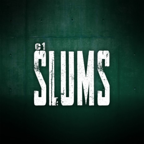 Slums | Boomplay Music