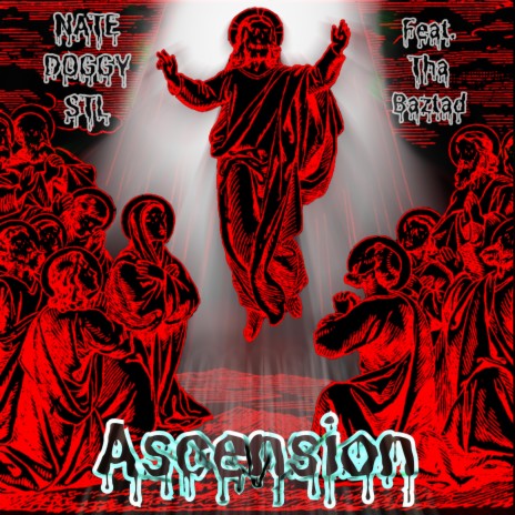 Ascension ft. Tha Baztad | Boomplay Music