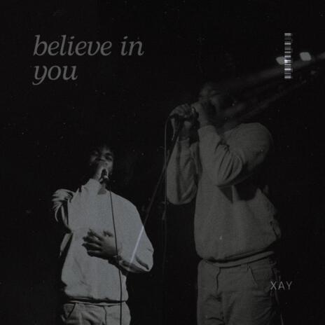 believe in you | Boomplay Music