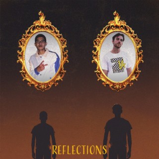 Reflections ft. Itzzz Manny lyrics | Boomplay Music