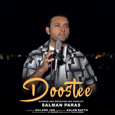 Doostee Song | Boomplay Music