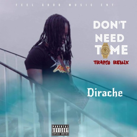 Don't Need Time (TrapCo Remix) | Boomplay Music