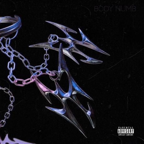 Body Numb | Boomplay Music