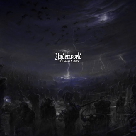 Underworld | Boomplay Music