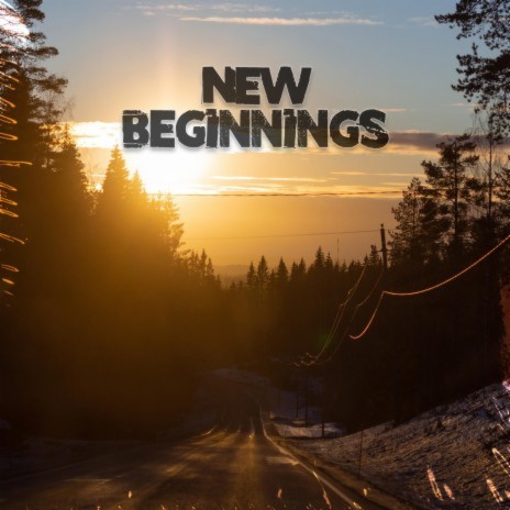 New Beginnings ft. Marce Smith