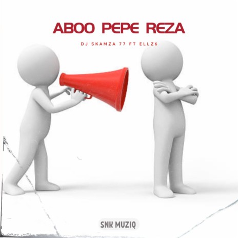 Aboo Pepe Reza ft. Ellz6 | Boomplay Music