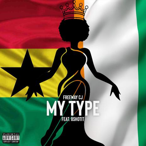 My Type ft. 8shotit | Boomplay Music