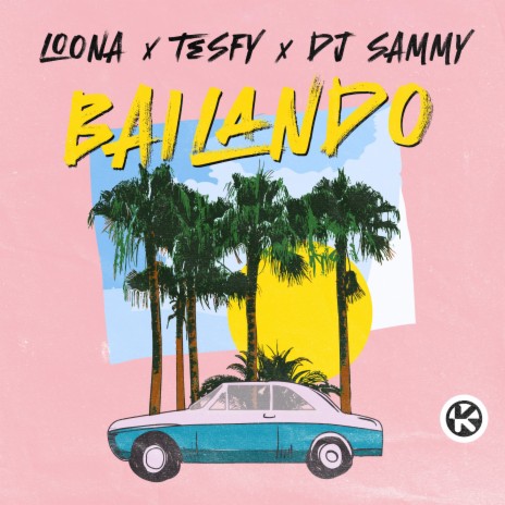 Bailando ft. TESFY & DJ Sammy | Boomplay Music