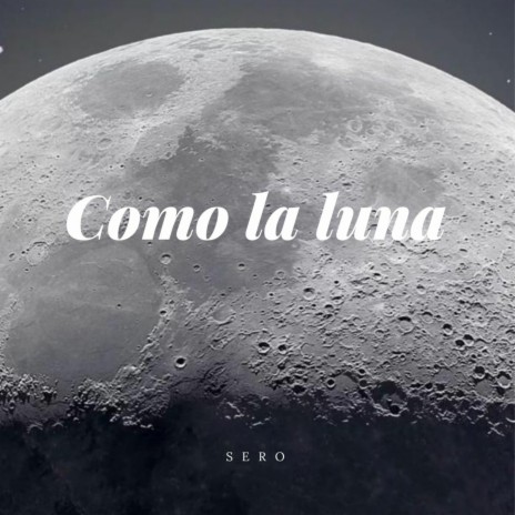Como La Luna | Boomplay Music