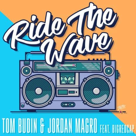 Ride the Wave ft. Jordan Magro & BigRedCAp | Boomplay Music