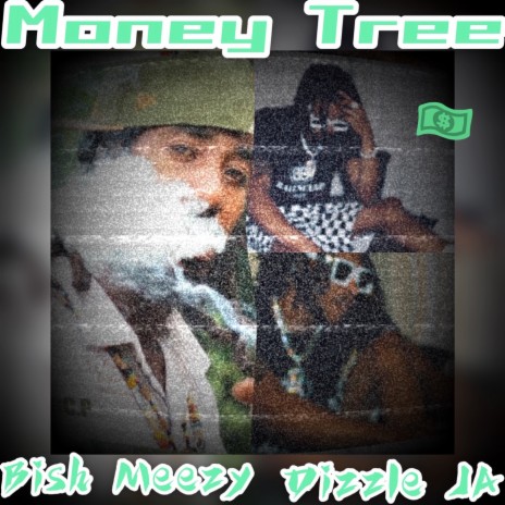 Money Tree ft. Bish Meezy | Boomplay Music