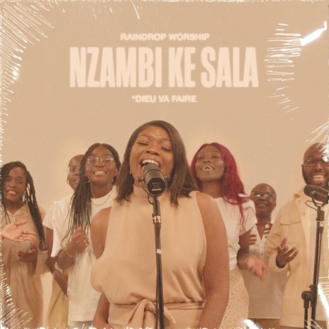 Nzambi Ke Sala | Boomplay Music