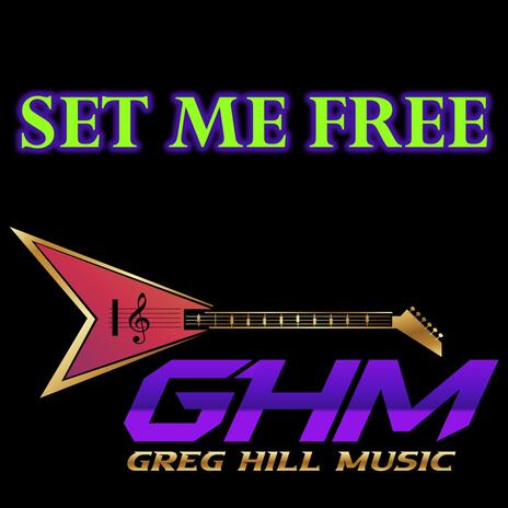 Set Me Free | Boomplay Music