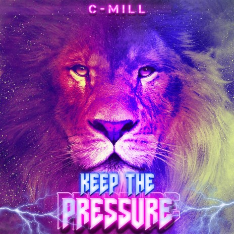 Keep The Pressure | Boomplay Music