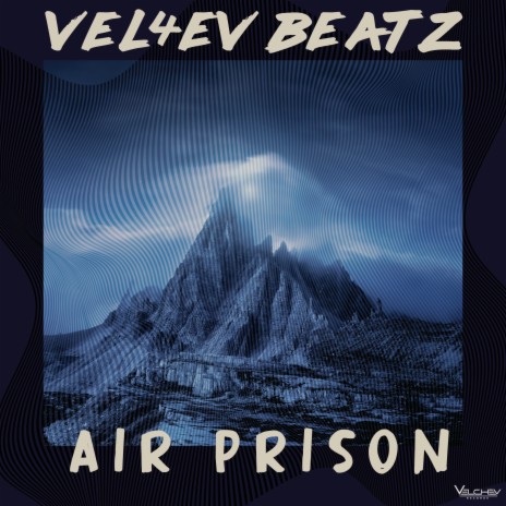 Air Prison | Boomplay Music
