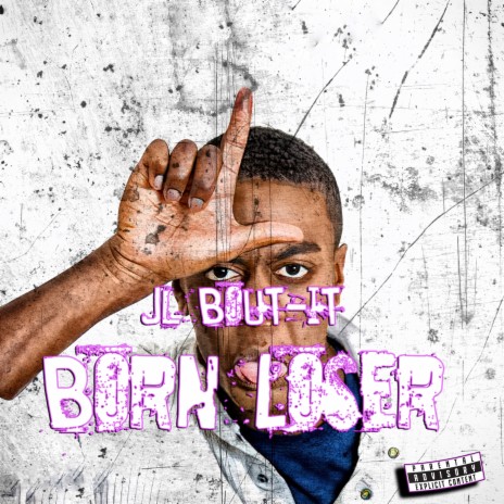 Born Loser | Boomplay Music