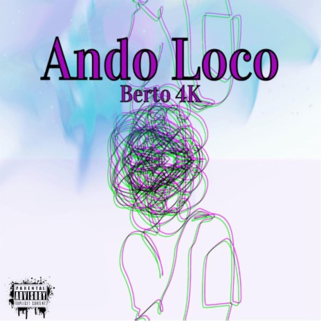 Ando Loco | Boomplay Music