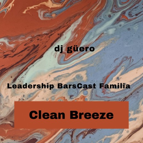 Clean Breeze | Boomplay Music