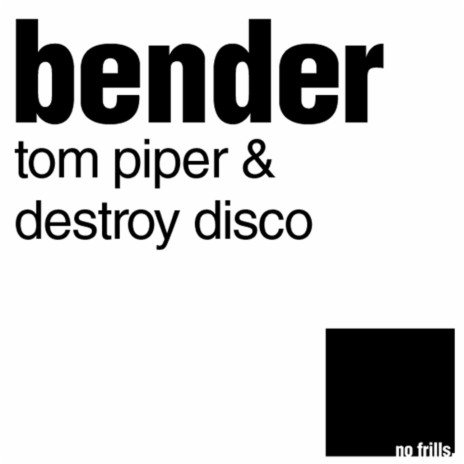 Bender (Angger Dimas Mix) ft. Destroy Disco | Boomplay Music