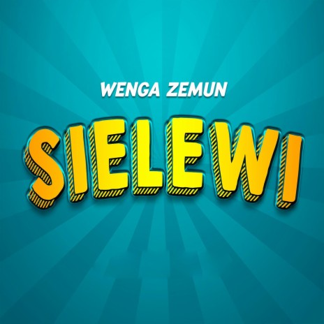 Sielewi | Boomplay Music