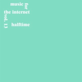 Music for the Internet, Vol. 13