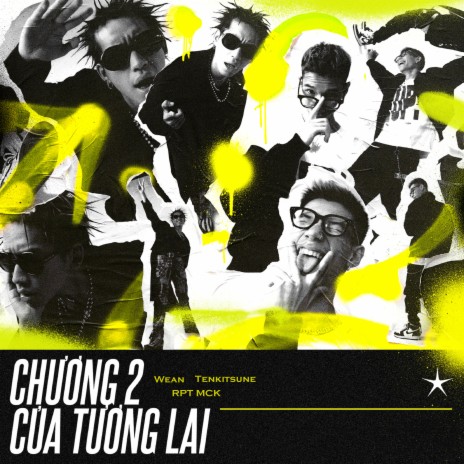 Chương 2 Của Tương Lai ft. RPT MCK & Tenkitsune | Boomplay Music