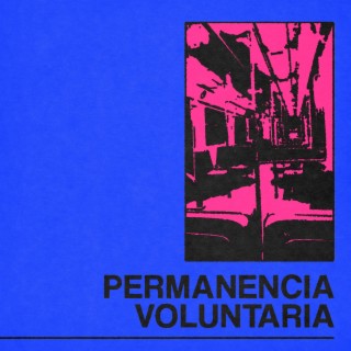 Permanencia voluntaria