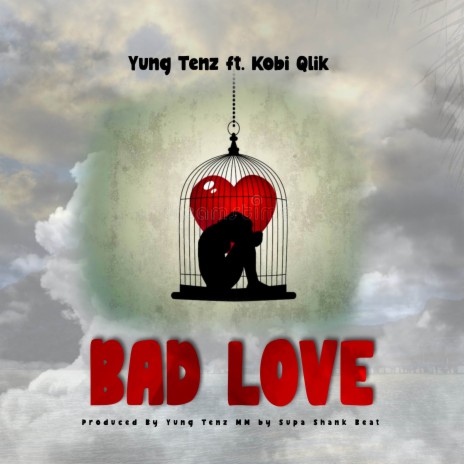 Bad Love ft. Kobi Qlik | Boomplay Music