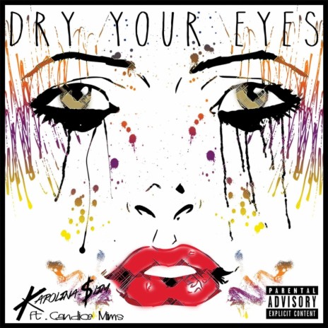 Dry Your Eyes Remix (feat. Candice Mims) | Boomplay Music