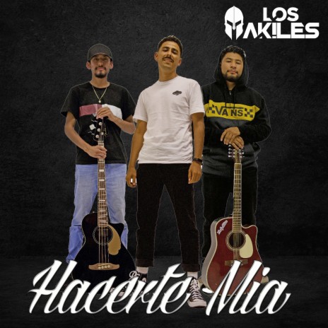 Hacerte Mia | Boomplay Music